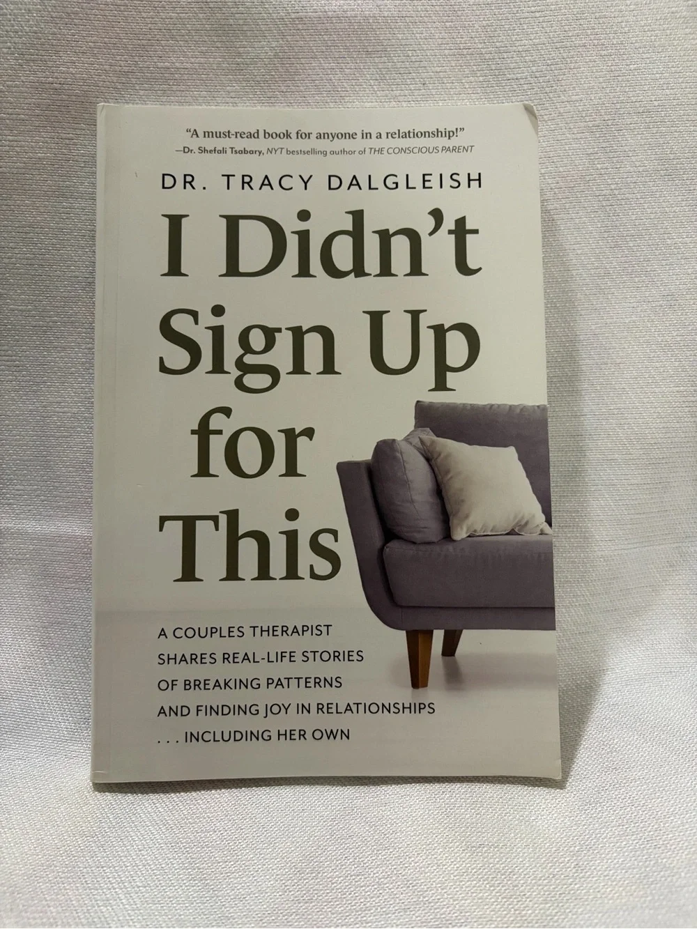 📚3/$15 I Didn’t Sign Up for This Dr. Tracy Dalgleish Relationship Self Help Book
